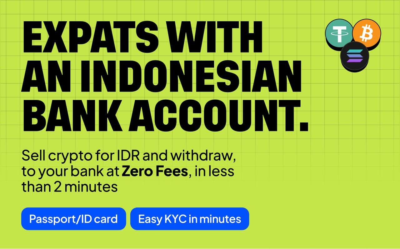 Sell Crypto for Rupiah, Withdraw to Your Bank Instantly! Great for Expats